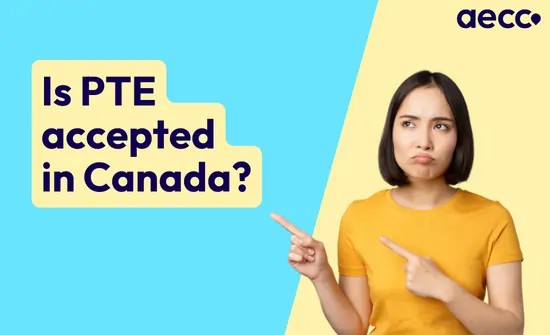 Is PTE accepted in Canada?