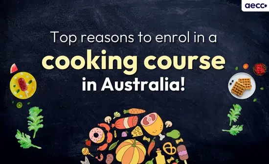 Top Reasons to Enrol in a Cooking Course in Australia