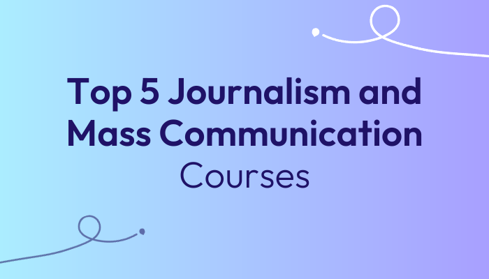 top-5-journalism-and-mass-communication-courses