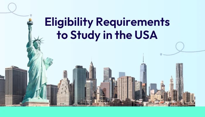 Eligibility-Requirements-to-Study-in-the-USA